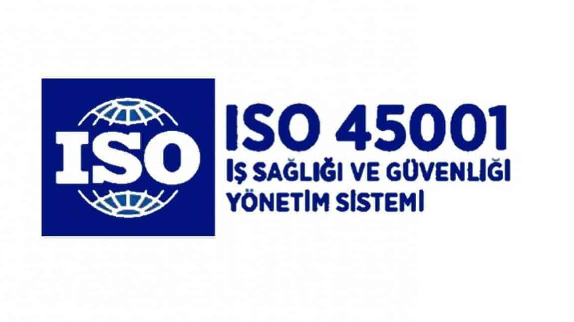 ISO 45001 İŞ SAĞLIĞI VE GÜVENLİĞİ YÖNETİM SİSTEMİ